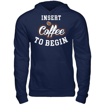 Insert Coffee To Begin Gildan - Pullover Hoodie Navy