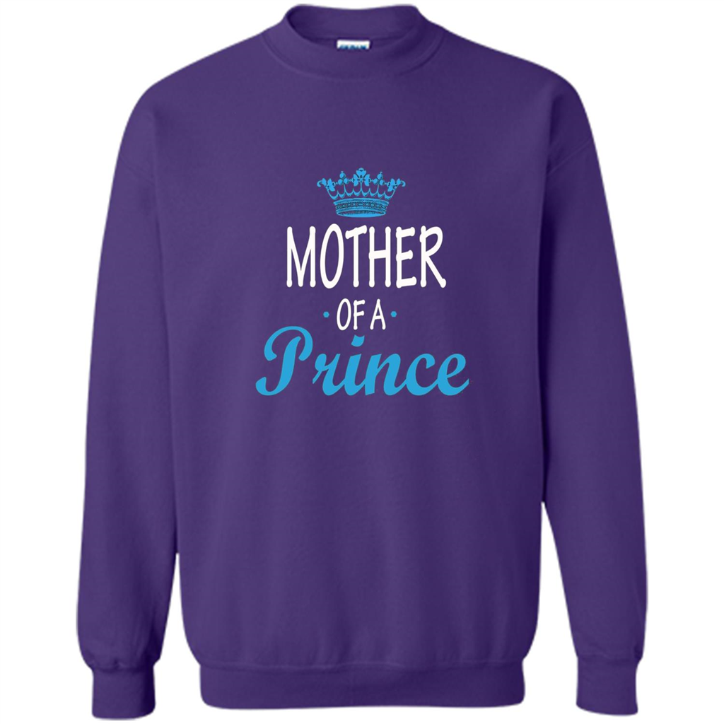 Mother Gift T-shirt Mother Of A Prince T-shirt Purple