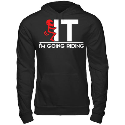 I'm Going Riding T-shirt Gildan - Pullover Hoodie Black