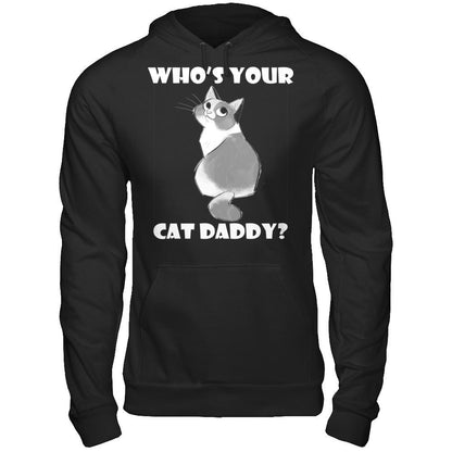 Who's Your Cat Daddy T-shirt Gildan - Pullover Hoodie Black