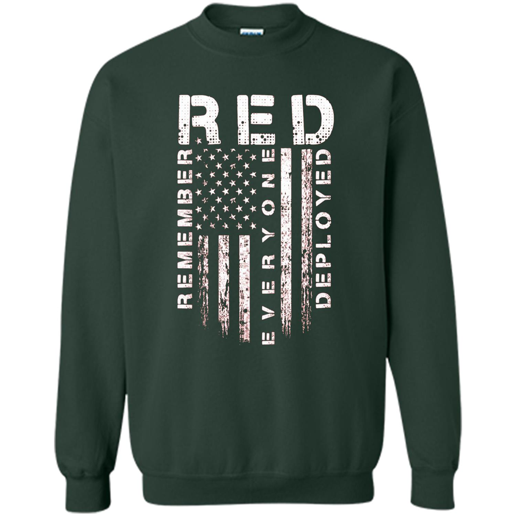 Red Friday - Remember Everyone Veteran Deployed T-shirt Forest Green