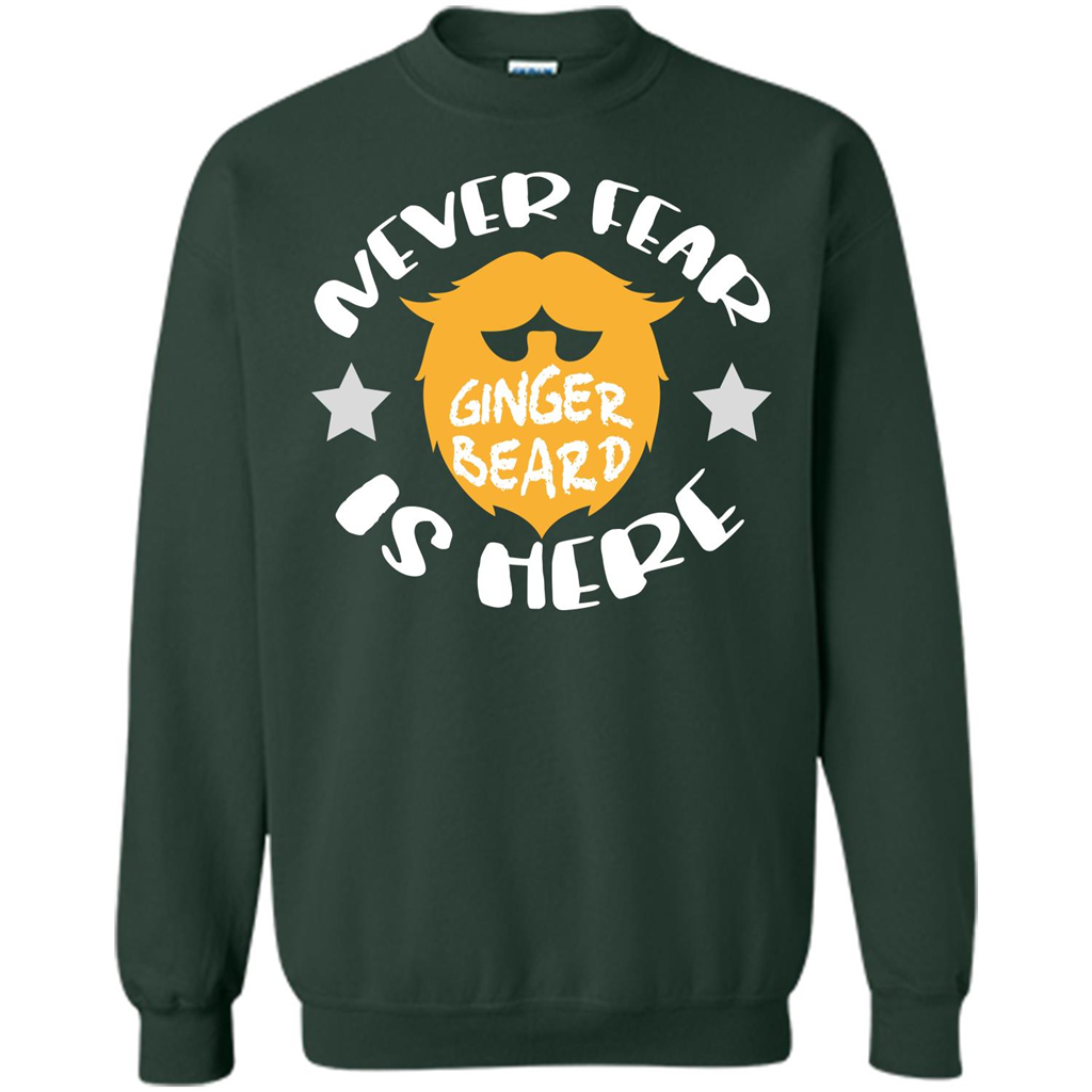 Bearded T-shirt Never Fear Ginger Beard Is Here Forest Green
