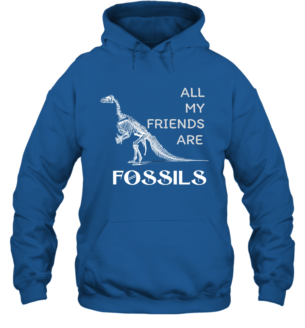 All My Friends Are Fossils Shirt Hoodie Royal