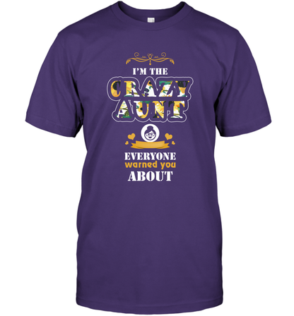 Im The Crazy Aunt Everyone Warned You About Auntie Shirt T-Shirt Purple