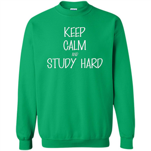 Keep Calm T-shirt Keep Calm and Study Hard T-shirt