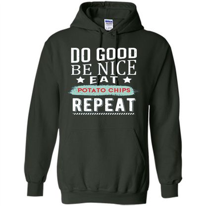 Do Good Be Nice Potato Chips Repeat T-Shirt Forest Green