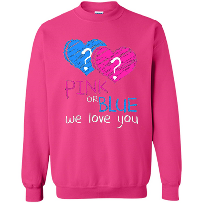 Pink or Blue We Love You Gender Reveal T-shirt Heliconia