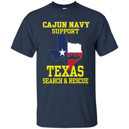 Cajun Navy Support Texas Search And Rescue T-shirt Navy