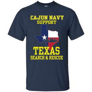 Cajun Navy Support Texas Search And Rescue T-shirt