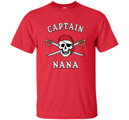 Captain Nana Funny Pirate T-shirt cool shirt Red