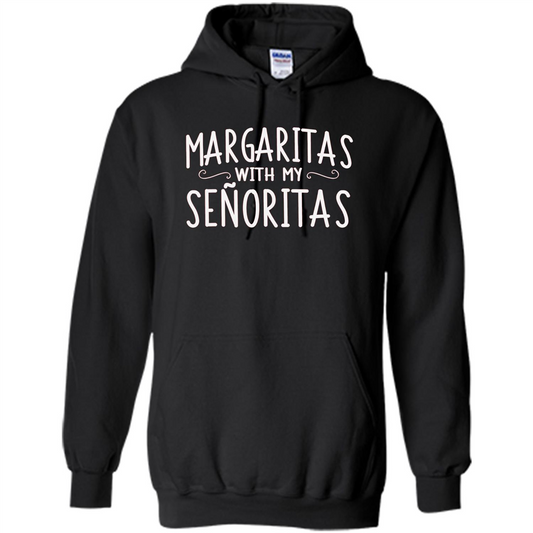 Margaritas With My Senoritas T-shirt Black