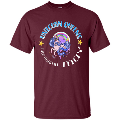 May Unicorn T-shirt Unicorn Queens Are Born May Maroon