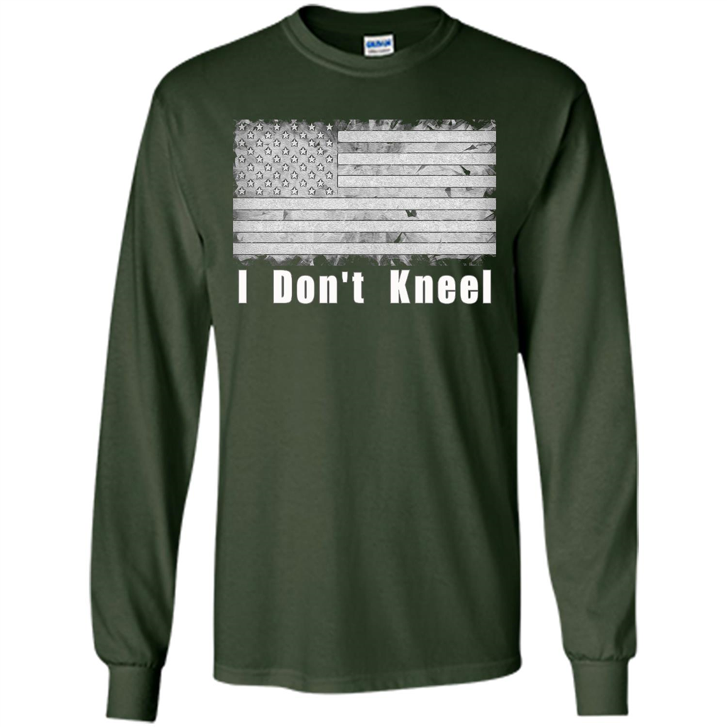 American T-shirt I Don't Kneel Patriotic American Flag Forest Green