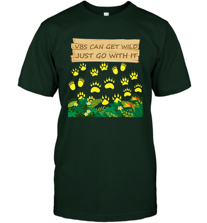 Vbs Can Get Wild Just Go With It Vacation Bible School Shirt T-Shirt T-Shirt Forest Green