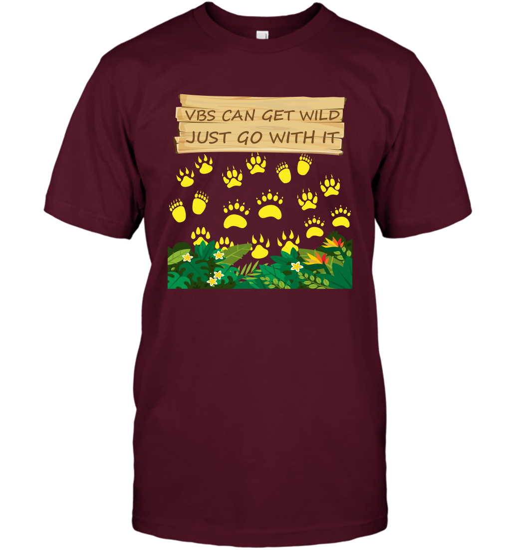 Vbs Can Get Wild Just Go With It Vacation Bible School Shirt T-Shirt T-Shirt Maroon