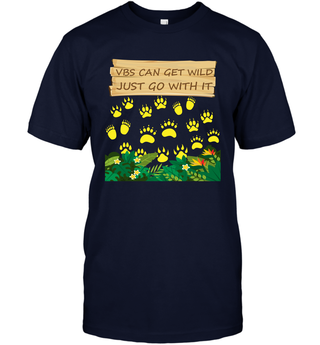 Vbs Can Get Wild Just Go With It Vacation Bible School Shirt T-Shirt T-Shirt Navy