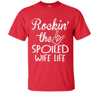 Rockin The Spoiled Girlfriend Life T-shirt Red