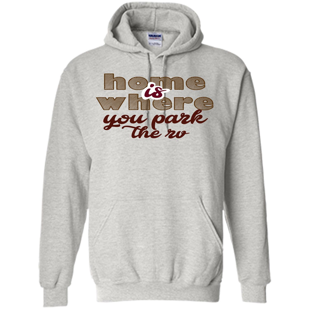 Home Is Where You Park The Rv T-shirt Ash