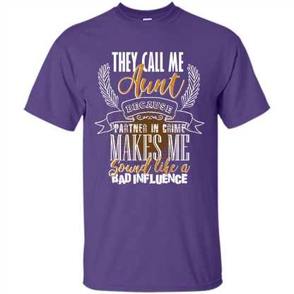 Funny Aunt T-shirt They Call Me Aunt Purple
