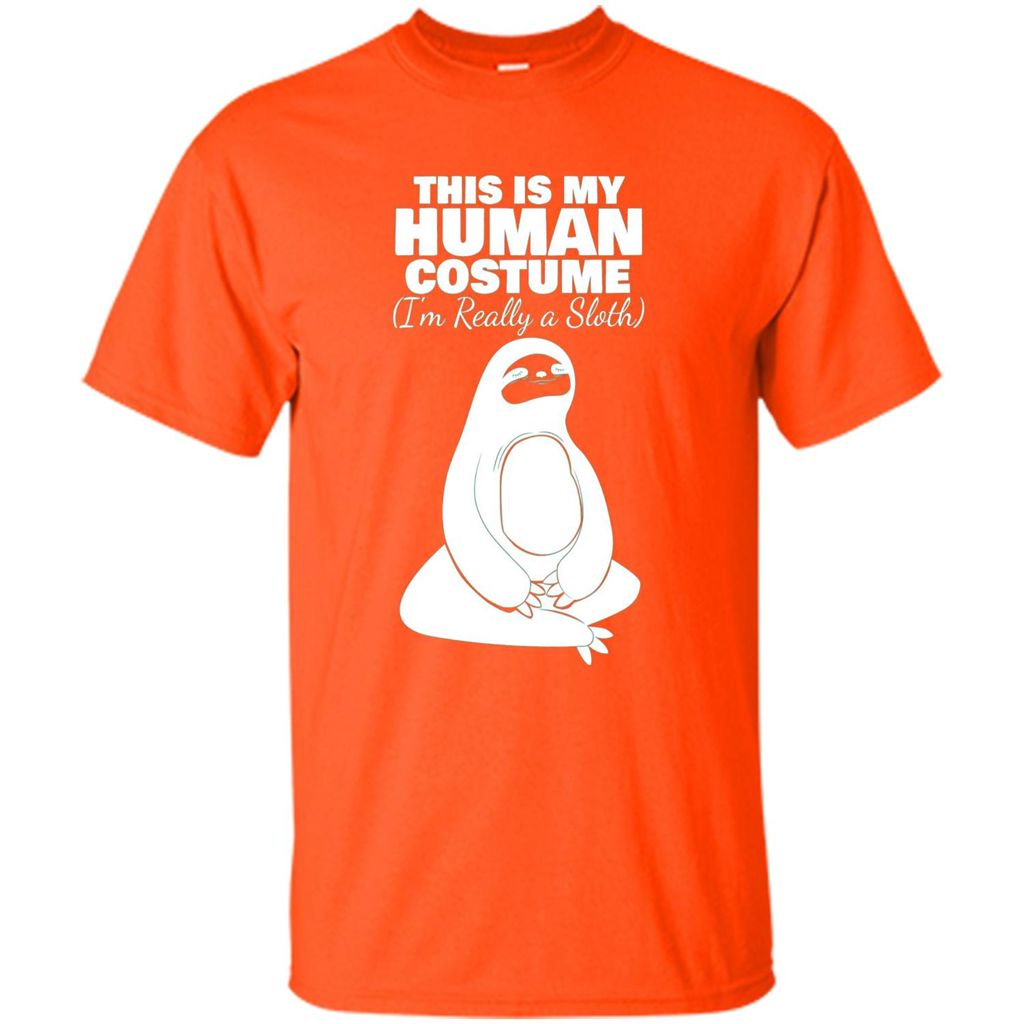 This Is My Human Costume I'm Really A Sloth T-Shirt Orange
