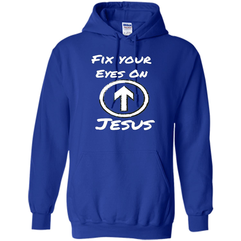 Fix Your Eyes On Jesus T-shirt Faithful Christians Royal