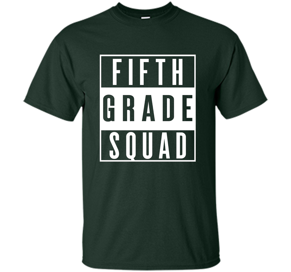 Fifth Grade Squad T-shirt Forest Green
