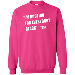 I'm Rooting For Everybody Black T-shirt
