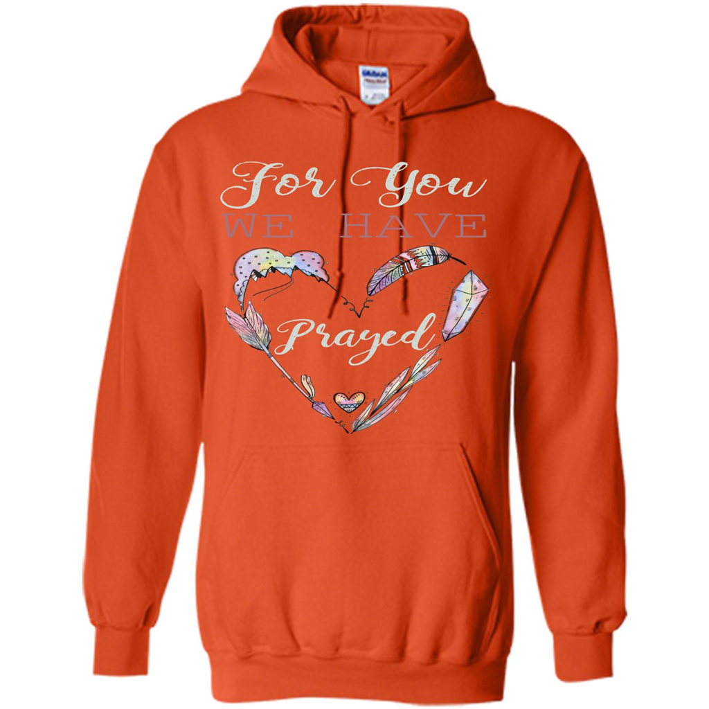For You We Have Prayed Orange