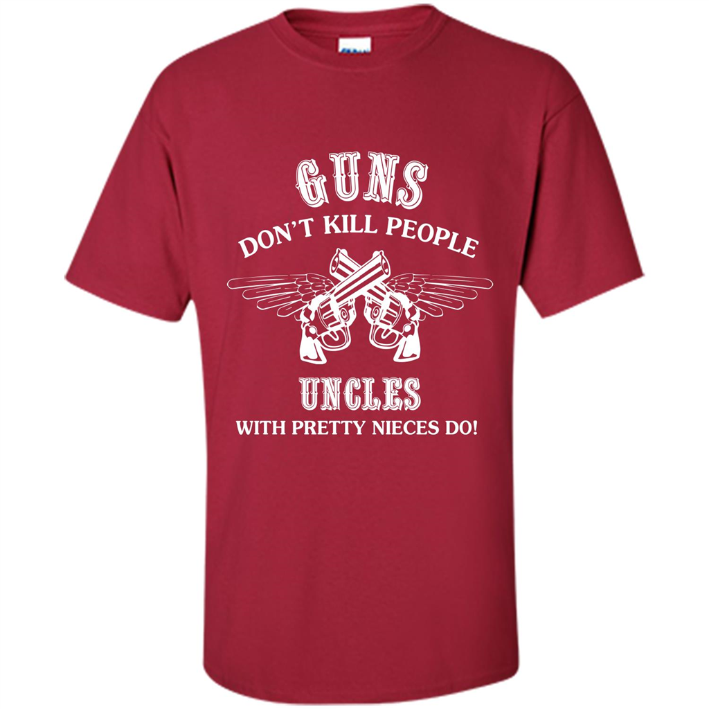Guns Don’t Kill People Uncles With Pretty Nieces Do Cardinal