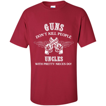 Guns Don’t Kill People Uncles With Pretty Nieces Do Cardinal