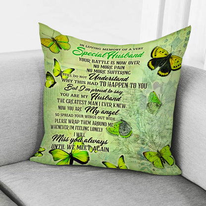 In Loving Memory Of A Very Special Husband Pillow Lime