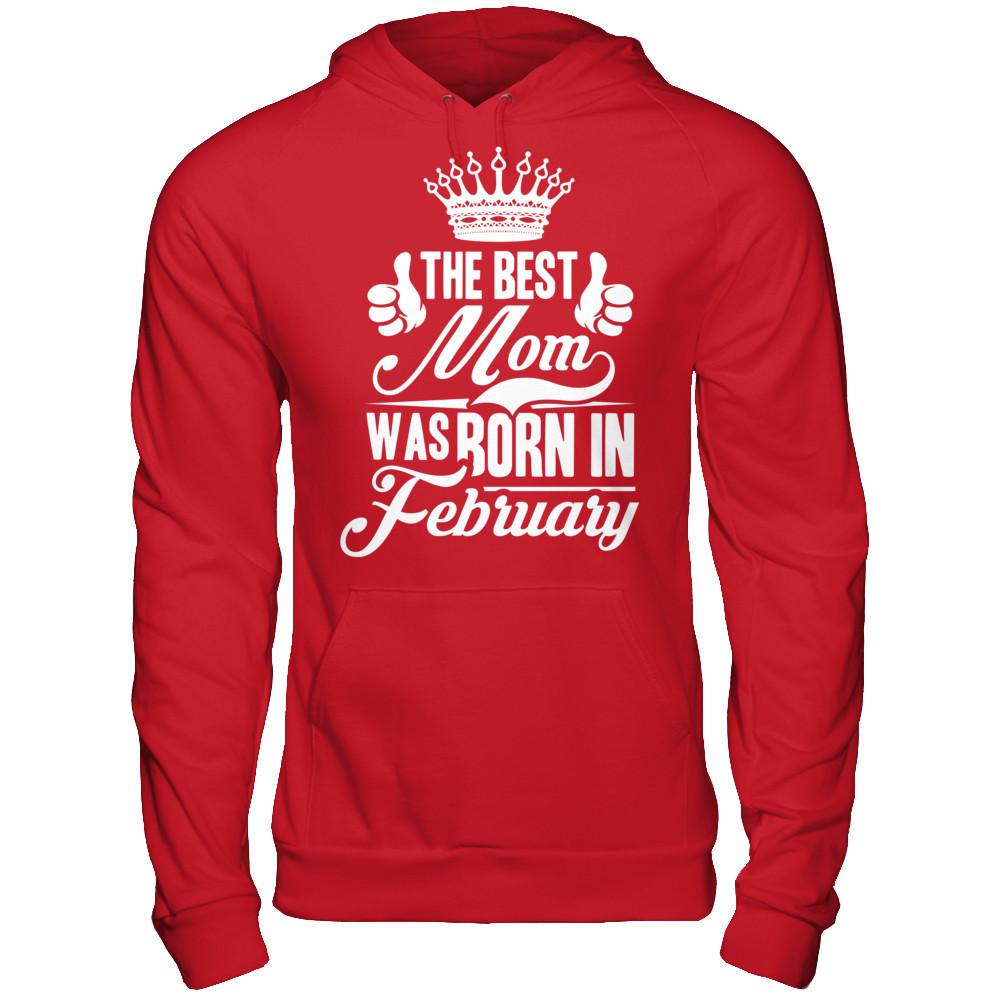 The Best Mom Was Born In February Gildan - Pullover Hoodie Red