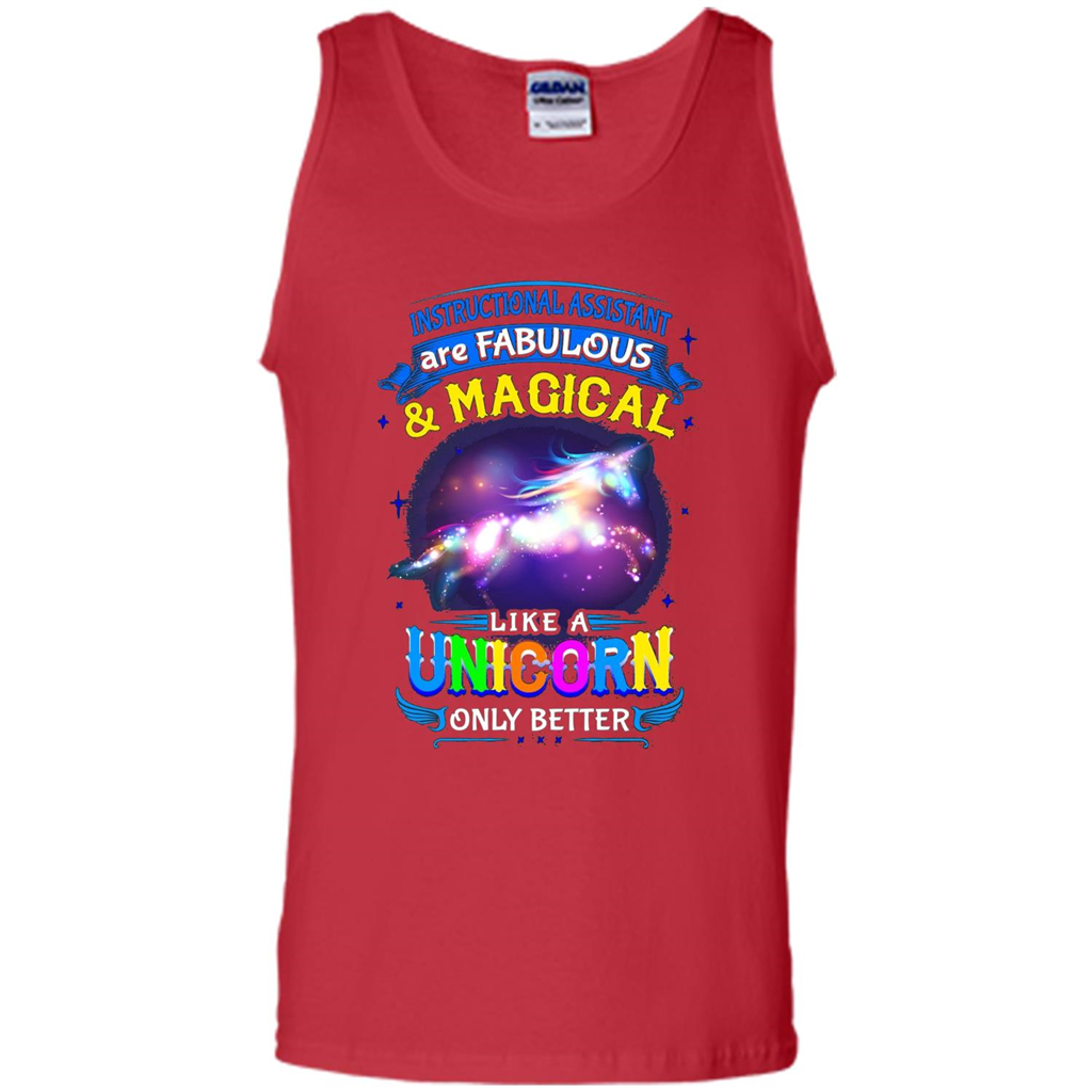 Instructional Assistants Are Fabulous And Magic Like A Unicorn Only Better T-shirt Red
