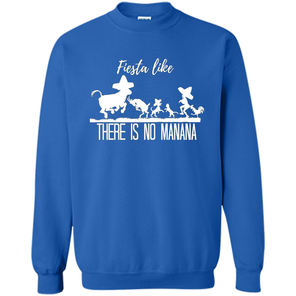 Fiesta Like There Is No Manana T-shirt Royal