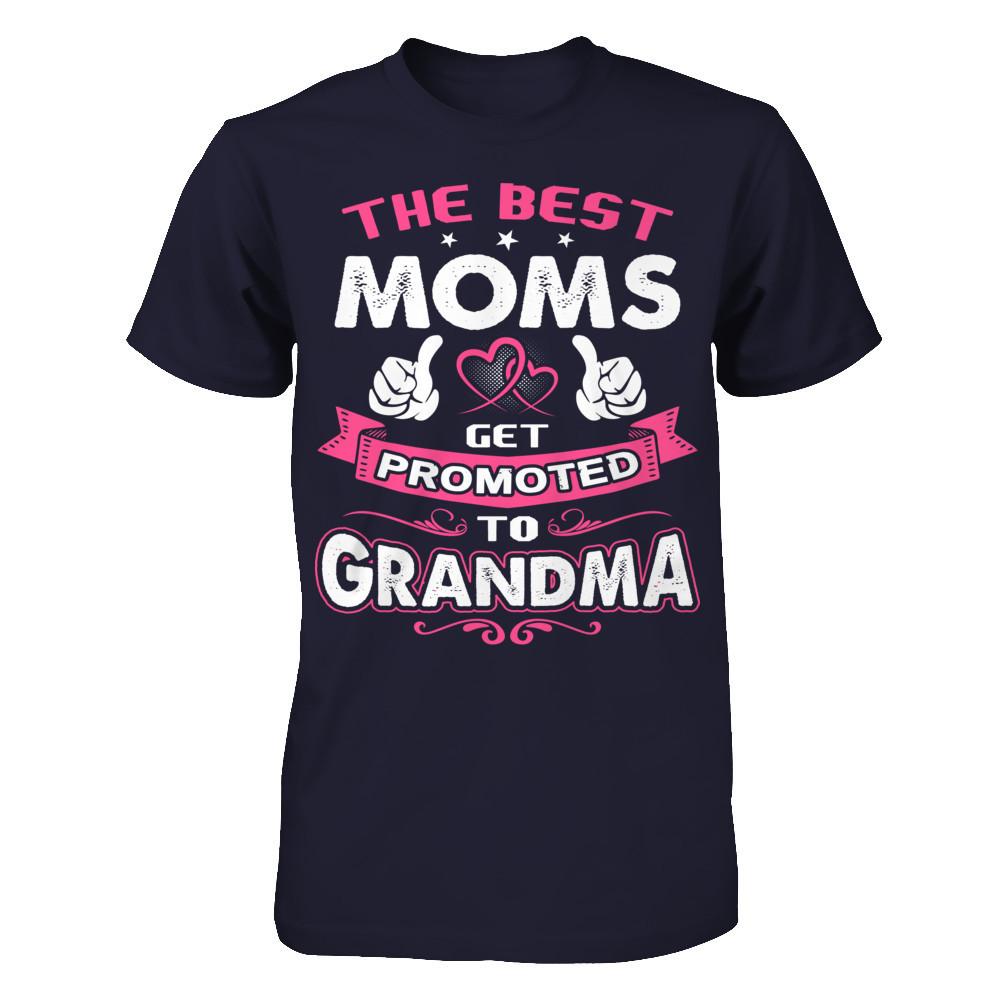 The best Moms get promoted to Grandma