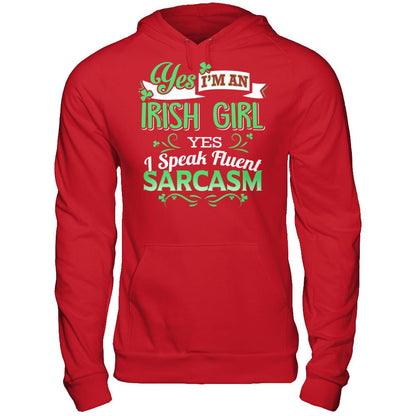 Yes, Im An Irish Girl I Speak Fluent Sarcasm Gildan - Pullover Hoodie Red