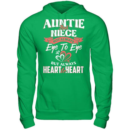 Auntie And Niece - Not Always Eye To Eye But Always Heart To Heart T-shirt Gildan - Pullover Hoodie Irish Green