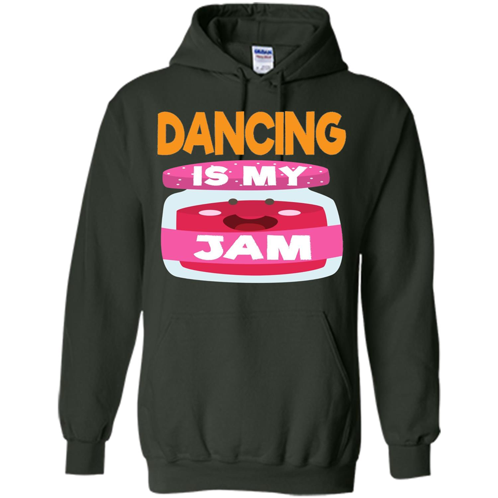 Dancing T-shirt Dancing Is My Jam Forest Green