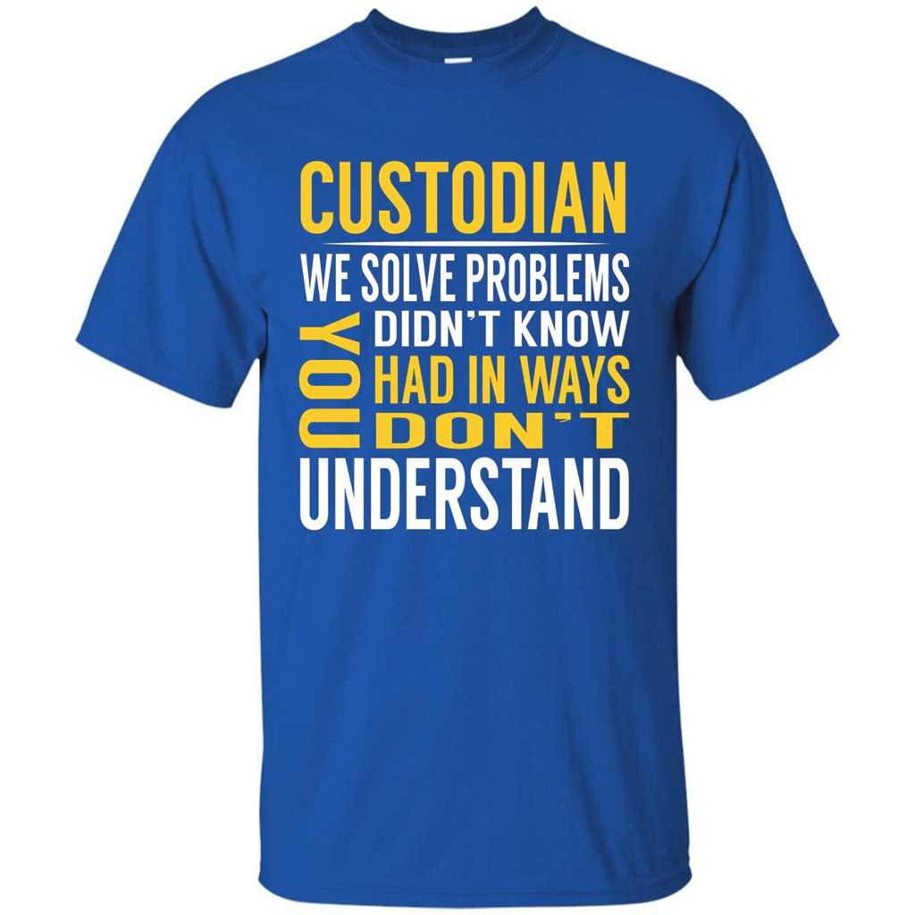 Custodian Solve Problems T-shirt Royal