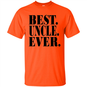 Best Uncle Ever T-shirt