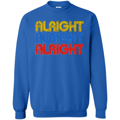 Alright Alright Alright T-shirt Royal