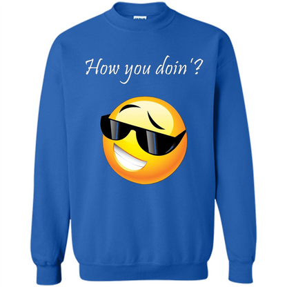 Cute Emotion T-shirt How You Doing Royal