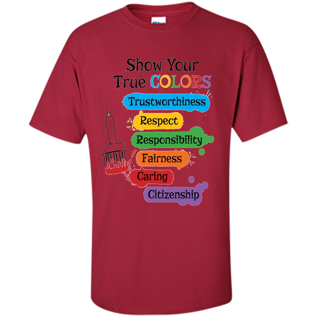 Show Your True Colors T-shirt Cardinal