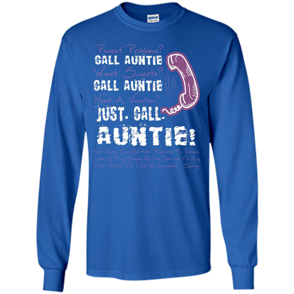 Aunt T-shirt Parent Problems Call Auntie T-shirt