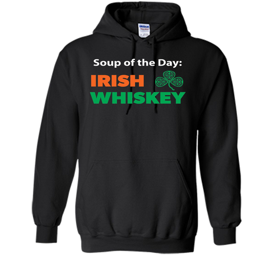 Irish Whiskey Drinking T-shirt Soup Of The Day T-shirt Black