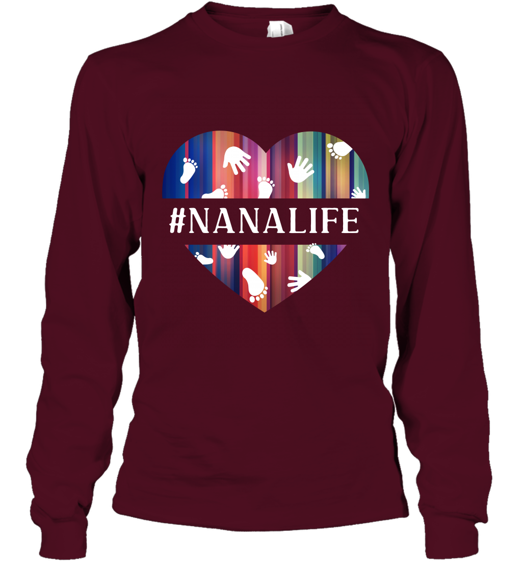 Hash Tag Nana Life Grandmom Shirt Long Sleeve T-Shirt Maroon