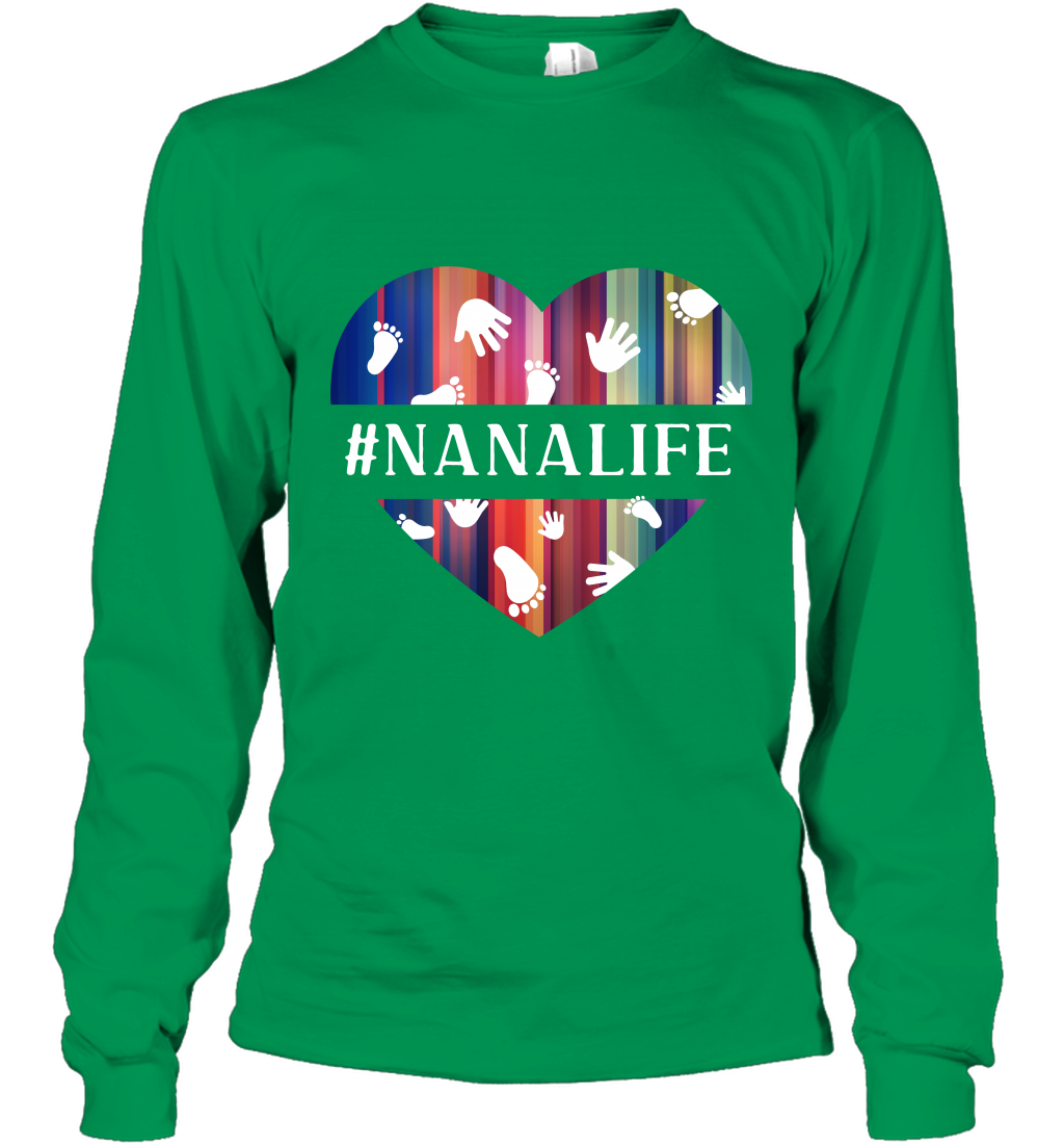 Hash Tag Nana Life Grandmom Shirt Long Sleeve T-Shirt Irish Green