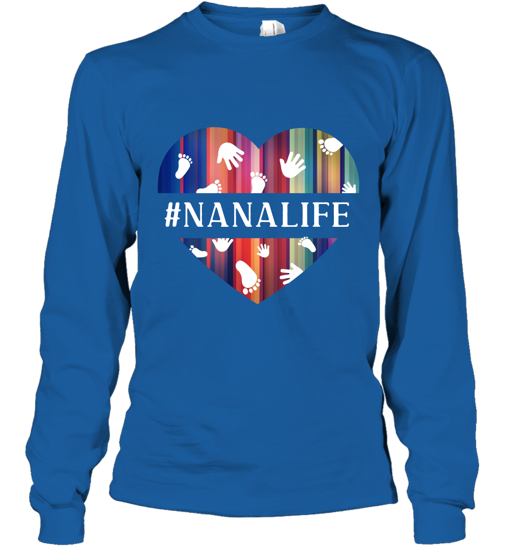 Hash Tag Nana Life Grandmom Shirt Long Sleeve T-Shirt Royal