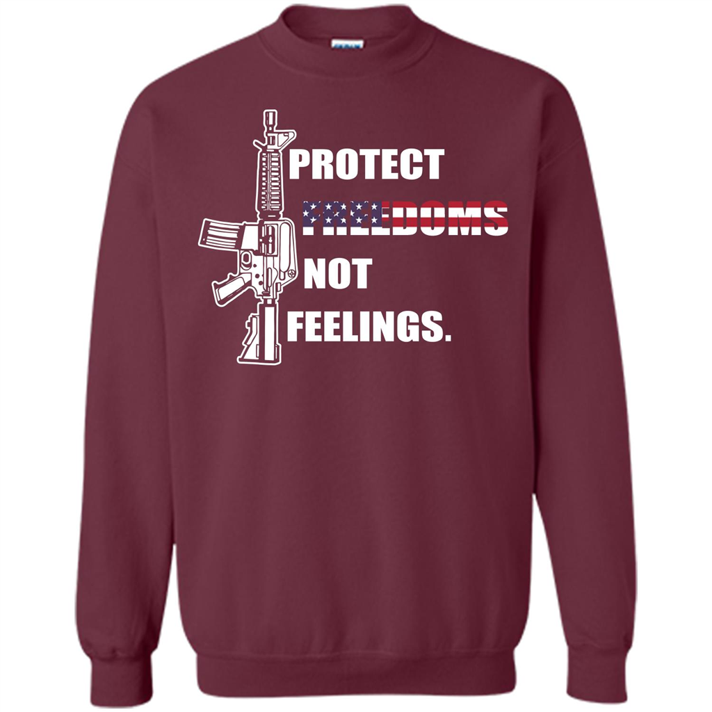 Military T-shirt Protect Freedoms Not Feelings Maroon