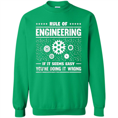 Funny Engineer T-Shirt Rule Of Engineering T-shirt Irish Green